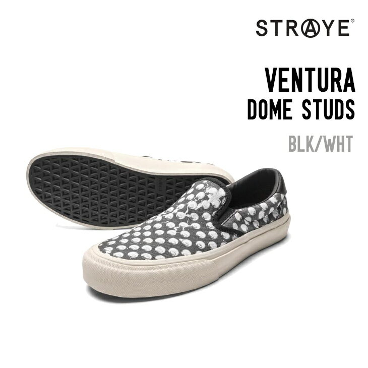 STRAYE ストレイ VENTURA ベンチュラ DOME