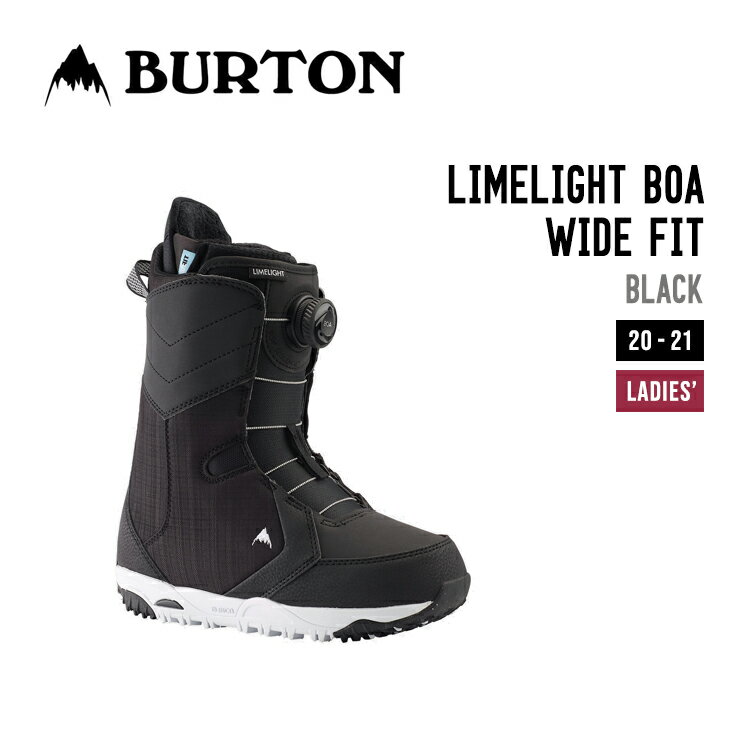 BURTON バートン 20-21 LIMELIGHT BOA WIDE FIT ライムライト ボア ワイドフィット スノーボード ブーツ