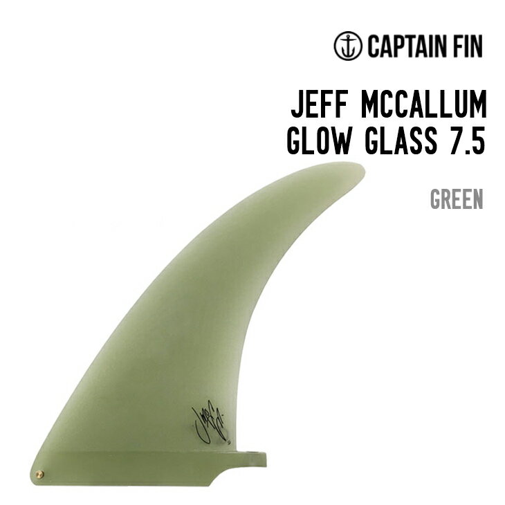 CAPTAIN FIN キャプテンフィン JEFF MCCALLUM GLOW GLASS 7.5 ジェフ マッカラム グロー グラス