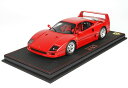 BBR MODEL 1/18 フェラーリ F40 1987 レッド FERRARI F40 1987 RED