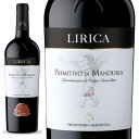 Primitivo di Manduria DOP Lirica 2020v~eB[H fB }fA DOP J 2020C^A C^[  v[A ԃC C wine  t{fB 14.5% _ ō 