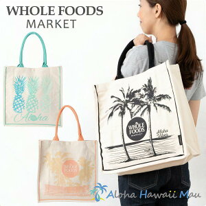 ホールフーズマーケット wholefoods market エコバッグ トートバッグ型 ハワイアン 柄 エコ バッグ マイバッグ プナノニ エコバッグ おしゃれ ハワイ プチギフト ハワイ直輸入 ハワイ限定