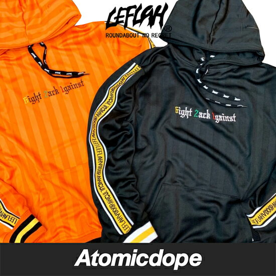 【送料無料】LEFLAH pullover ジャージパーカー プルオーバーフーディー ブラック オレンジ pullover jersey parka hoodie Black Orange レフラー