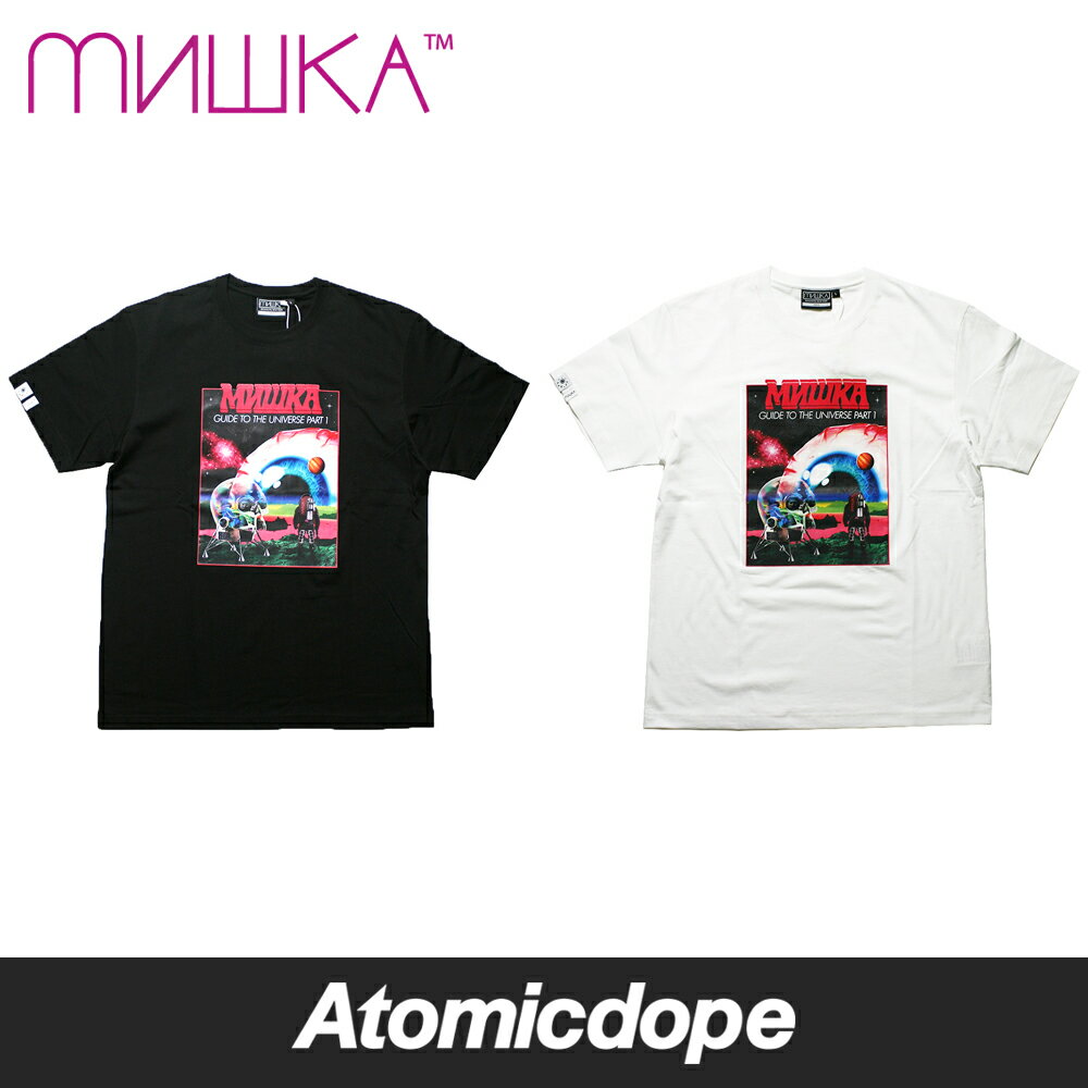 MISHKA UNIVERSAL GUIDE Tシャツ ブラック ホワイト 半袖 MSS200077M80 TEE Black White ミシカ