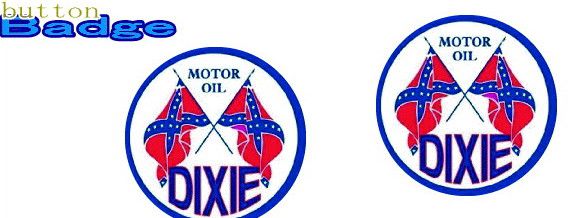 【送料無料】　DIXIE MOTOR OIL Dixie　人気の缶バッジを大量投入！服やバック・カバンなどをリメイク..