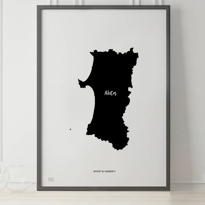 JAPAN MAP POSTER 秋田 地図 都道府県 ポスター 北欧 おしゃれ インテリア アートパネル モノクロ モノトーン 白黒 モダン シンプル フレーム付き A0 A1 B1 A2 B2 A3 B3