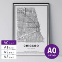 ポスター 北欧 おしゃれ インテリア A0 - City Maps Chicago - シカゴ アート 地図 都市 インテリア モノクロ モノトーン 白黒 モダン シンプル