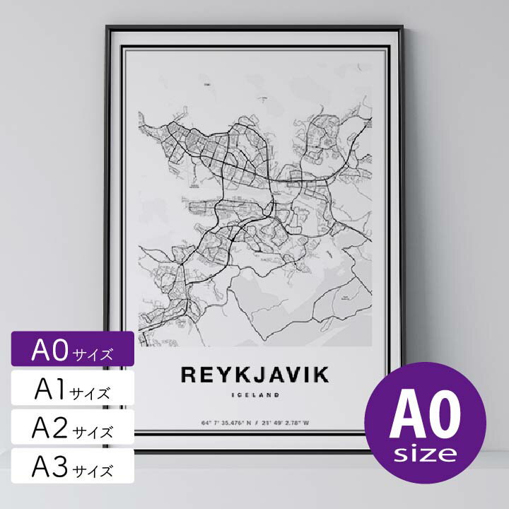 ポスター 北欧 おしゃれ インテリア A0 - City Maps Reykjavik - レイキャビク アート 地図 都市 インテリア モノクロ モノトーン 白黒 モダン シンプル