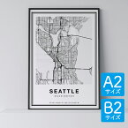ポスター 北欧 おしゃれ インテリア A2 B2 アートパネル - City Maps Seattle - アメリカ シアトル アート 地図 都市 モノクロ モノトーン 白黒 モダン シンプル