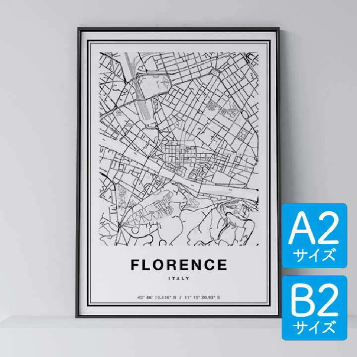 ポスター 北欧 おしゃれ インテリア A2 B2 - City Maps Florence - フィレンツェ アート 地図 都市 インテリア モノクロ モノトーン 白黒 モダン シンプル