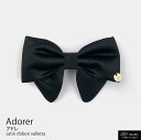 サテンリボンバレッタ Adorer アドレ ヘアアクセサリー ate 白川みき リボン ヘアアクセ 大人女性 かわいい 上品 高級 上質 プレゼント サテン