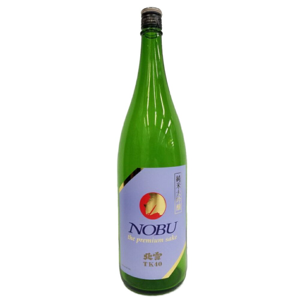 ★ 日本酒 正規特約店 北雪酒造 北雪 NOBU TK40 純米大吟醸NOBU 1800ml