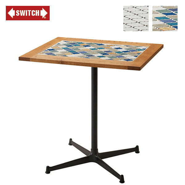  TILE CAFE TABLE　（スウィッチ タイル カフェ テーブル） 