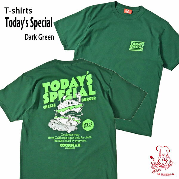 Cookman T-shirts Today’s Special Dark Green クックマン Tシャツ トゥデイ イズ スペシャル ダークグ..