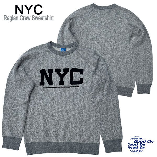NYC Black Logo SWEAT RAGLAN Crew NecK LONG SLEEVE TEE GREY クルーネック ラグラン スウェット Good On グッドオン USAコットン