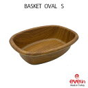 evelin BASKET OVAL S エヴリン バスケット オーバル KITCHEN WARE 食器 アウトドア made in Turkey