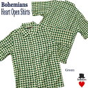 HEART SHORT SLEEVES OPEN SHIRTS GREEN n[g  I[vVc O[ AnVc ojn I[vJ[ BOHEMIANS {w~AY {