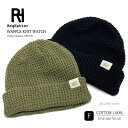 【完全閉店セール 店内全商品80-20%OFF】 コットン ワッチキャップ ワッフル ニットキャップ ニット 帽子 メンズ リラックスワッチ ルーズワッチ 2W...