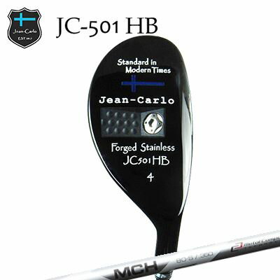 【カスタムクラブ】Jean-Calro JC501 Hybrid MCHジャン カルロ JC501 ハイブリッド ユーティリティ MCH