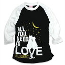 【 本日24時まで クーポンで 最大10%OFF 】 猫 ねこ おもしろ かわいい 七分袖 Tシャツ ALL YOU NEED IS LOVE ( ホワイト / ブラック ) ネコ 猫柄 猫雑貨 メンズ レディース 長袖 Tシャツ おしゃれ ペアルック プレゼント 大きいサイズ 【メール便】 SCOPY / スコーピー