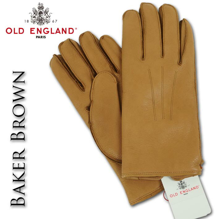 Baker Brown（ベイカーブラウン） 鹿革 レザー 手袋 メンズ ブラウン系 OLD ENGLAND イギリス製