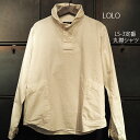 LOLO ロロ 日本製 定番 綿100% プルオーバー コットン シャツ 男女兼用 オフホワイト LS-3