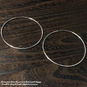 シルバーピアス シンプルな定番のフープピアス プレーンフープ 70mm シルバー925 silver925 シルバーアクセサリー ループピアス レディースピアス...