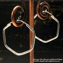 シルバーピアス シンプルな多角形のフープピアス シルバー925 silver925 シルバーアクセサリー ループピアス レディースピアス 六角形