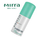 Mirra ミラー DDロールオン （50ml）不快 匂い 乾燥 かゆみ 刺激 吸収 清潔 肌 黒ずみ 制汗