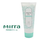 Mirra ミラー Perineクリーム （30ml） New デリケートゾーン 女性 クリーム 汗 ムレ ニオイ 粘膜 バリア 乾燥 ナプキン