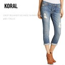 ySALEzKORALiR[jCROP RELAXED SELVAGE SKINNY 48Month Destroy {[Cth/bNXfj/bNXXLj[/fj