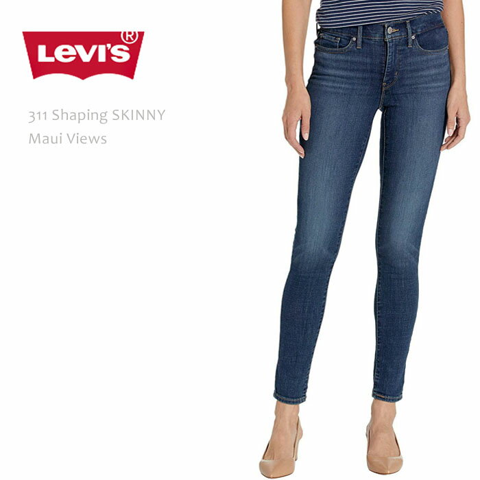 Levi 039 s リーバイス 311 SHAPING SKINNY Maui Viewsリーバイス 311 スキニー デニム スリム スキニージーンズ シェイピングスキニー レディース ジーンズ Levis LEVIS