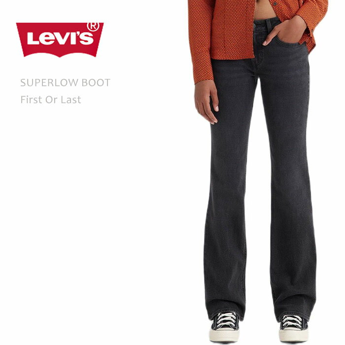 リーバイス ジーンズ レディース Levi's リーバイス SUPERLOW BOOT First Or Last ローライズ ブーツカットリーバイス レディース ブーツカット usa 米国モデル デニム ブラックデニム ジーンズ パンツ levis levi's LEVIS