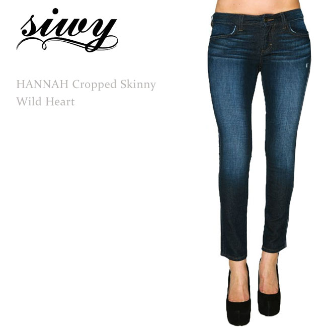 【SALE】Siwy（シィーウィー）HANNAH Cropped Skinny Wild Heartスキニー/クロップド/デニム