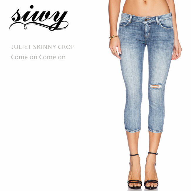 【SALE】Siwy（シィーウィー）JULIET CLASSIC POCKET CROPPED SKINNY Come on Come onスキニー/クロップド/デニム/カプリ/ダメージ
