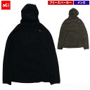 在庫セール26%オフ ミレー / スルーウォーム フーディー ・ 保温着 フリース 軽量 パーカー ミドル アウトドア ブランド おしゃれ MILLET 送料無...