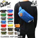 【Drifter/ドリフター】追加カラー入荷 HIPSACK CLASSIC HIP SACK 530 クラシックヒップサック 17Color ウエストポーチ 人気 アウトドア 旅行 斜め掛けバック ウエストバッグ カジュアル ユニセックス プレゼント ギフト