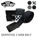 バンズ【VANS】VN0A31J1 ガチャベルト DEPPSTER 2 WEB BELT メンズ ベルト チェック チェッカーフラッグ BLACK ブラック CHARCOAL チャコール 4color 人気【ネコポス発送】