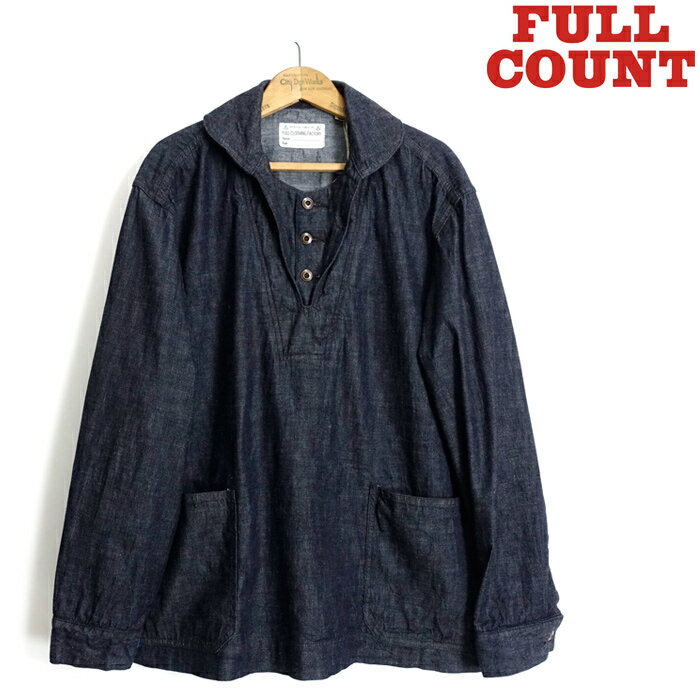 フルカウント FULL COUNT [2017-1] デニム USN プルオーバー ジャケット Denim USN Pullover Jacket