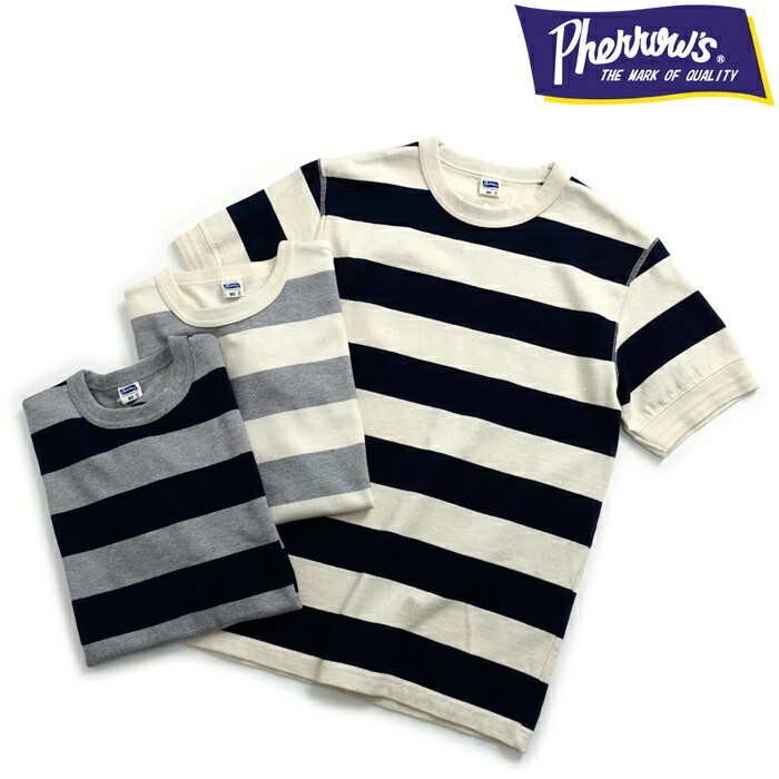 フェローズ Pherrow's [PTC3-SB] 半袖 ボーダーTシャツ 日本製
