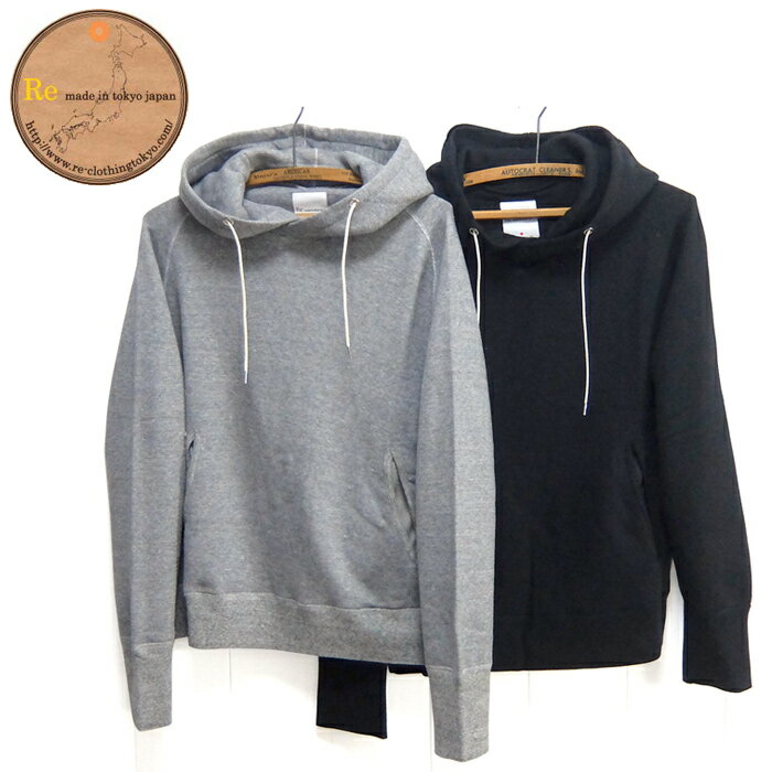 Re made in tokyo japan [5121A-CT] クラシック スウェット プルオーバー パーカー Classic Sweat Pull..