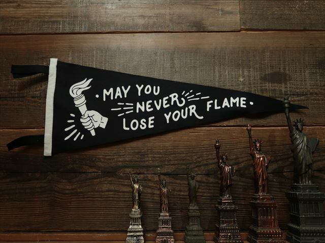 OXFORD PENNANT PENNANT May You Never Lose Your Flame Pennant / オックスフォードペナント ペナント