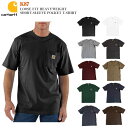 【Carhartt】K87 カーハート 半袖ポケット TシャツLOOSE FIT HEAVYWEIGHT SHORT-SLEEVE POCKET T-SHIRT