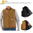 【Carhartt】 V01 カーハート ダック ベスト アウトドア ワークベスト リラックスフィット RELAXED FIT FIRM DUCK INSULATED RIB COLLAR VEST リブ コットン 裏地 キルティング ブラック ブラウン メンズ 男性 アメカジ カジュアル