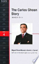 カルロス ゴーン The Carlos Ghosn Story (ラダーシリーズ Level 4) ミゲール リーヴァスミクー カーミット J カーベル【中古】