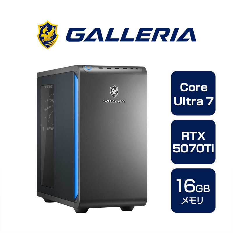 ゲーミングPC デスクトップパソコン 新品 パソコン ガレリア GALLERIA XPC7M-R57T-GD Core Ultra 7 265F RTX5070Ti SSD500GB メモリ16GB Windows 11 Home 23470-5049
