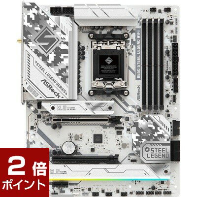 【ポイント2倍★5月27日1時59分まで】ASRock B650 Steel Legend WiFi (B650 AM5 ATX)