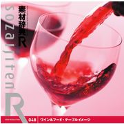 6月1日pt2倍【あす楽】素材辞典[R アール ] 048 ワイン＆フード・テーブルイメージ CD-ROM素材集 送料無料 ロイヤリティ フリー cd-rom画像 cd-rom写真 写真 写真素材 素材