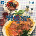 超ポイントバック祭p2倍 DAJ 134 EUROPEAN FOOD 02 メール便可 CD-ROM素材集 ロイヤリティ フリー cd-rom画像 cd-rom写真 写真 写真素材 素材