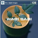 yyzDAJ 139 WABI SABI [։ CD-ROMfޏW CeB t[ cd-rom摜 cd-romʐ^ ʐ^ ʐ^f f